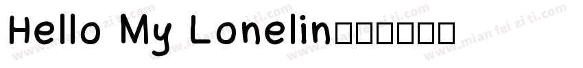 Hello My Lonelin字体转换